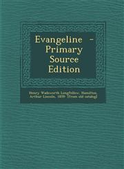 Evangeline - Primary Source Edition,1293792551,9781293792551