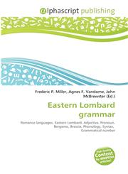 Eastern Lombard grammar,6134249491,9786134249492