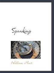 Speaking,1116225859,9781116225853