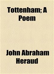 Tottenham; A Poem,1154599477,9781154599473