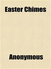 Easter Chimes,1151347469,9781151347466