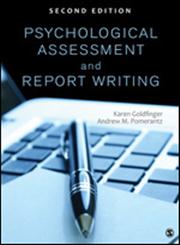 Psychological Assessment and Report Writing 2nd Edition,1452259100,9781452259109
