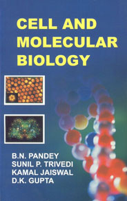 Cell and Molecular Biology,813130504X,9788131305041