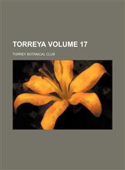 Torreya Volume 17,1153183625,9781153183628