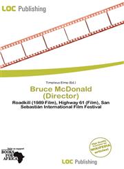 Bruce McDonald (Director),6139647053,9786139647057