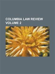Columbia law review Volume 2,1236805348,9781236805348