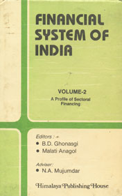 Financial System of India : A Profile of Sectoral Financing Vol. 2 1st Edition,8170403189,9788170403180