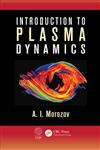 Introduction to Plasma Dynamics,1439881324,9781439881323