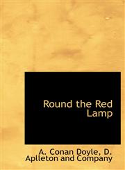 Round the Red Lamp,1140622056,9781140622055