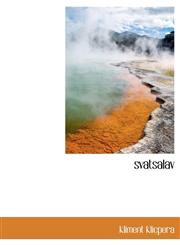svatsalav,1140122002,9781140122005