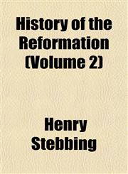 History of the Reformation (Volume 2),1152540998,9781152540996