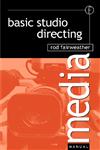 Basic Studio Directing,0240515250,9780240515250