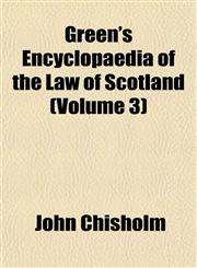 Green's Encyclopaedia of the Law of Scotland (Volume 3),1152275135,9781152275133