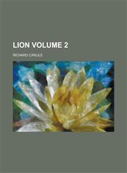 Lion Volume 2,1234214385,9781234214388