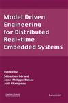 Model Driven Engineering for Distributed Real-Time Embedded Systems,1905209320,9781905209323