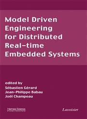 Model Driven Engineering for Distributed Real-Time Embedded Systems,1905209320,9781905209323