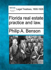 Florida real estate practice and law.,124012791X,9781240127917