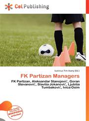 FK Partizan Managers,6136903946,9786136903941