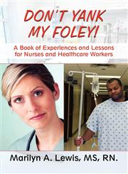 Don't Yank My Foley!,1615467408,9781615467402