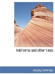Veld Verse and other Lines,114014636X,9781140146360
