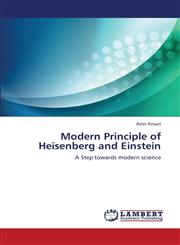 Modern Principle of Heisenberg and Einstein,3659397407,9783659397400