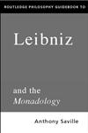 Routledge Philosophy GuideBook to Leibniz and the Monadology,0415171148,9780415171144