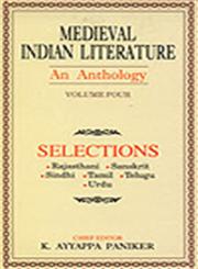 Selections (Rajasthani, Sindhi, Sanskrit, Tamil, Telugu, Urdu) Vol. 4 1st Edition,8126006657,9788126006657