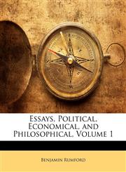 Essays, Political, Economical, and Philosophical, Volume 1,1146892047,9781146892049