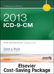 2013 ICD-9-CM, for Physicians, Volumes 1 and 2 Professional Edition (Spiral bound) with 2013 HCPCS Level II Professional Edition and 2013 CPT Professional Edition Package,1455752592,9781455752591