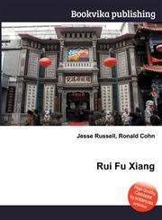 Rui Fu Xiang,5512506692,9785512506691