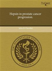 Hepsin in prostate cancer progression.,1243542683,9781243542687