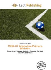 1986-87 Argentine Primera División,6135765760,9786135765762