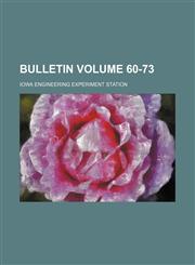 Bulletin Volume 60-73,1130578534,9781130578539