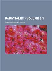 Fairy Tales (Volume 2-3),1154080870,9781154080872