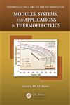 Modules, Systems, and Applications in Thermoelectrics 2 Vols. 1st Edition,1439874727,9781439874721