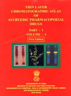 Thin Layer Chromatographic Atlas of Ayurvedic Pharmacopoeial Drugs Vol. I, Part I 1st Edition,8190595237,9788190595230