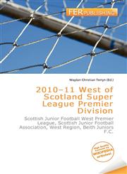 2010-11 West of Scotland Super League Premier Division,6136844982,9786136844985