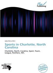Sports in Charlotte, North Carolina,6138818784,9786138818786