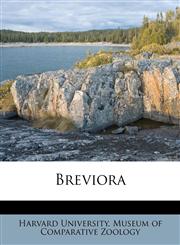 Breviora Volume no. 326-350,117466777X,9781174667770