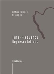 Time-Frequency Representations,0817639187,9780817639181