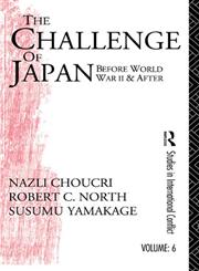Challenge of Japan Before World War II,0415075890,9780415075893
