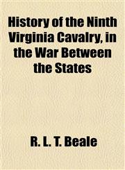 History of the Ninth Virginia Cavalry, in the War Between the States,1154982106,9781154982107