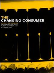 The Changing Consumer Markets and Meanings,041527043X,9780415270434