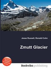 Zmutt Glacier,5512176269,9785512176269