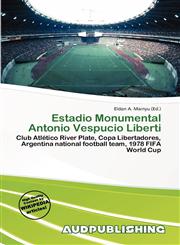 Estadio Monumental Antonio Vespucio Liberti,6137221482,9786137221488