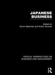Japanese Business (Critical Perspectives on Business and Management),041515801X,9780415158015