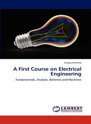A First Course on Electrical Engineering,3659290823,9783659290824
