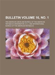 Bulletin Volume 16, no. 1,1236901932,9781236901934
