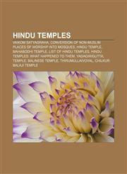 Hindu temples Vaikom Satyagraha, Conversion of non-Muslim places of worship into mosques, Hindu temple, Mahabodhi Temple,1157325548,9781157325543