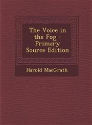 Voice in the Fog,1287503624,9781287503620